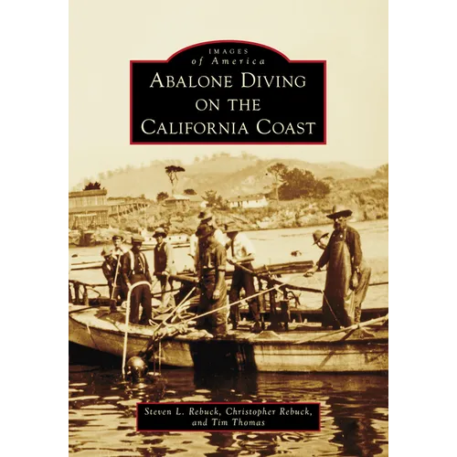 Abalone Diving on the California Coast - Paperback