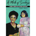 A Month of Sundays: A Journey Through Black Southern Christianity - Paperback