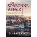 The Sorbonne Affair: A Hugo Marston Novel - Paperback