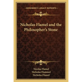 Nicholas Flamel and the Philosopher's Stone - Paperback