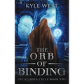 The Orb of Binding - Paperback