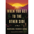 When You Get to the Other Side - Paperback