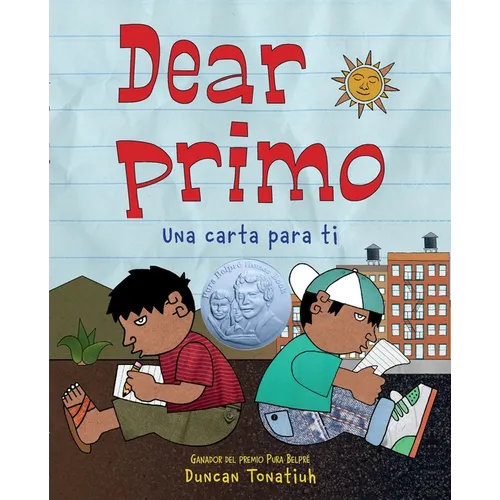 Dear Primo: Una Carta Para Ti (Dear Primo Spanish Edition) - Hardcover