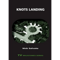 Knots Landing - Paperback