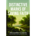 Distinctive Marks of Saving Faith - Hardcover
