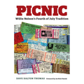 Picnic: Willie Nelson's Fourth of July Tradition - Hardcover