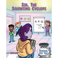 Sid, the Squinting Cyclops - Library Binding