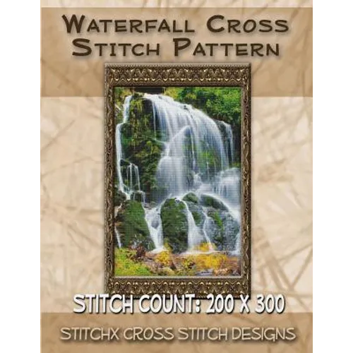 Waterfall Cross Stitch Pattern - Paperback