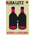 Revenge of the Spellmans: Document #3 - Paperback