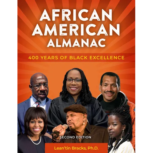 African American Almanac: 400 Years of Black Excellence - Paperback