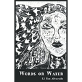 Words or Water - Paperback