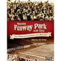 Opening Fenway Park in Style: The 1912 Boston Red Sox - Paperback