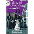 The Witch Who Couldn't Witch - Hardcover