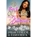 Back Outside With A Billionaire: An Urban Romance Novel - Paperback