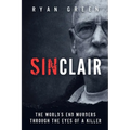 Sinclair: The World's End Murders through the Eyes of a Killer - Paperback