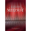 Iluminando El Proposito de las Mitzvot - Paperback