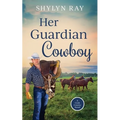 Her Guardian Cowboy - Paperback