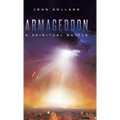 Armageddon: A Spiritual Battle - Hardcover