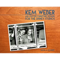 Kem Weber: Mid-Century Furniture Designs for the Disney Studios - Hardcover