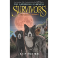 Survivors: The Gathering Darkness #4: Red Moon Rising - Hardcover