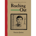 Reaching Out - Paperback
