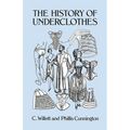 The History of Underclothes - Paperback