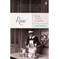 Rose: My Life in Service to Lady Astor - Paperback