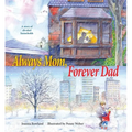 Always Mom, Forever Dad - Paperback
