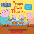 Peppa Gives Thanks - Hardcover