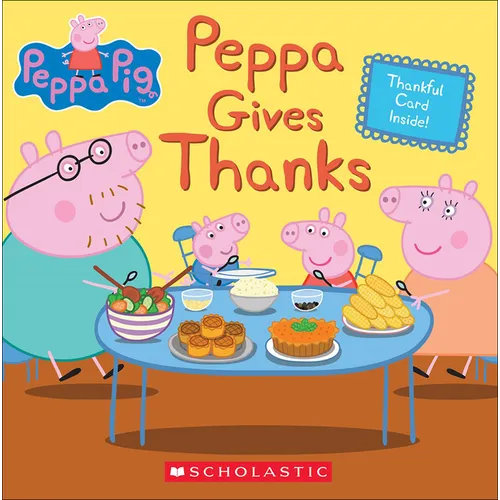 Peppa Gives Thanks - Hardcover