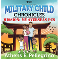 Mission: My Overseas PCS - Hardcover