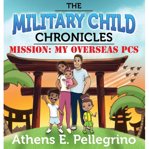 Mission: My Overseas PCS - Hardcover