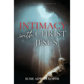 Intimacy with Christ Jesus - Paperback