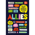 Allies: Real Talk about Showing Up, Screwing Up, and Trying Again - Paperback