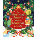 The Very Young Person's Guide to Christmas Carols - Hardcover