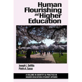 Human Flourishing and Higher Education - Paperback