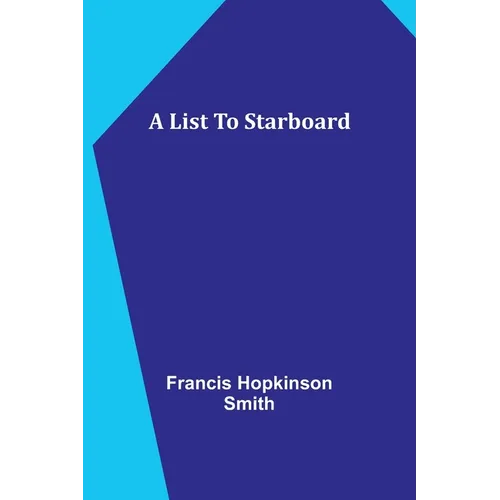 A List To Starboard - Paperback