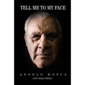Tell Me to My Face - Paperback