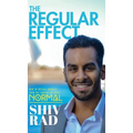 The Regular Effect: How to Release Yourself from the Comfort of Being Normal - Hardcover