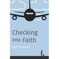 Checking into Faith - Paperback