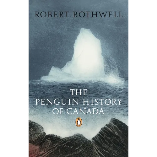 The Penguin History of Canada - Paperback