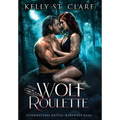 Wolf Roulette - Hardcover