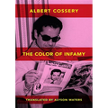 The Colors of Infamy - Paperback