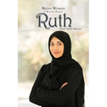 Being Woman: A Woman Named Ruth - Paperback