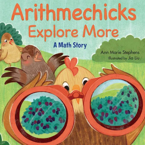 Arithmechicks Explore More: A Math Story - Hardcover