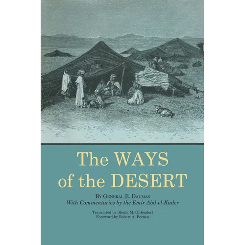 The Ways of the Desert - Paperback