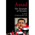 Assad: The Triumph of Tyranny - Hardcover