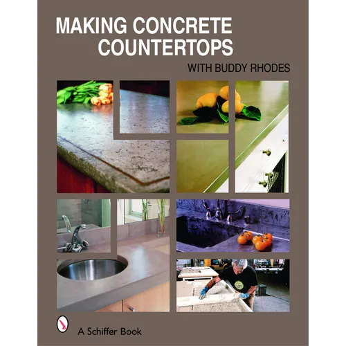 Making Concrete Countertops - Hardcover