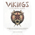 Vikings Coloring Book: A Nordic Adventure. Mythology, Berserkers, Weapons, Longships, and Runestones. - Paperback