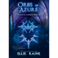 Orbs of Azure: YA Dark Fantasy Adventure - Hardcover